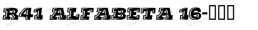 R41 Alfabeta 16字体转换